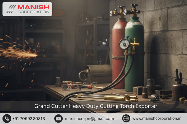 Grand Cutter Heavy Duty Cutting Torch Exporter 