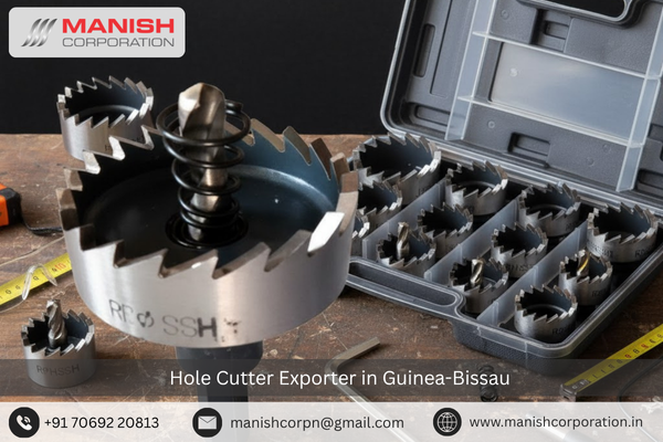 Hole Cutter Exporter in Guinea-Bissau 