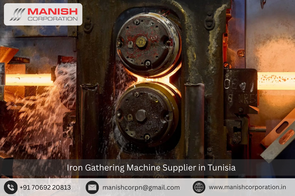 Iron Gathering Machine Supplier in Tunisia 