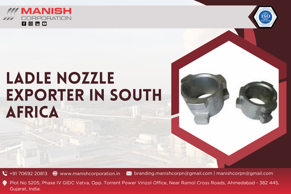 Ladle Nozzle Exporter in South Africa