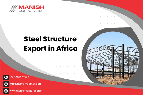 Steel Structure Export in Africa