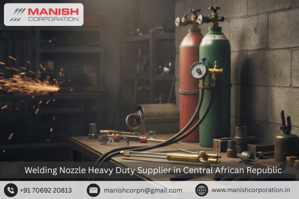 Welding Nozzle Heavy Duty Supplier in Central African Republic 